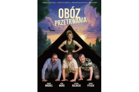 Obóz przetrwania // 26. Ustrońskie Spotkania Teatralne